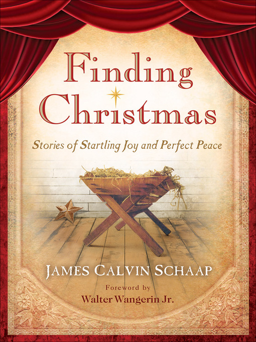 Title details for Finding Christmas by James Calvin Schaap - Available